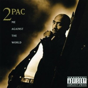 2Pac — Me Against the World (25th Anniversary)
