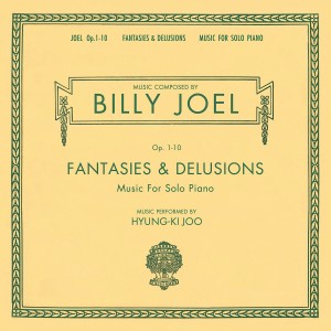 Billy Joel — Fantasies & Delusions (Music For Solo Piano)