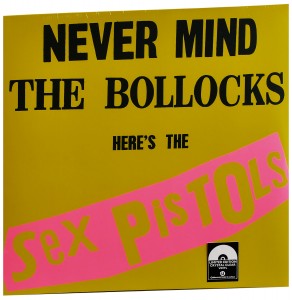 Sex Pistols — Never Mind The Bollocks, Here's The Sex Pistols (National Album Day 2025)