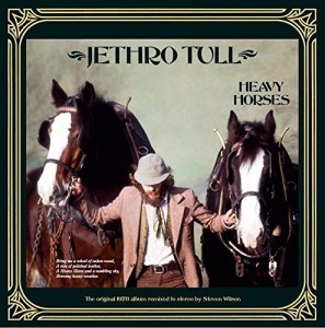 Jethro Tull — Heavy Horses (40th anniversary) (Steven Wilson Remix)