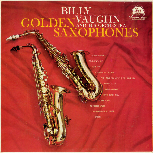Vaughn Billy And His Orchestra — Golden Saxophones