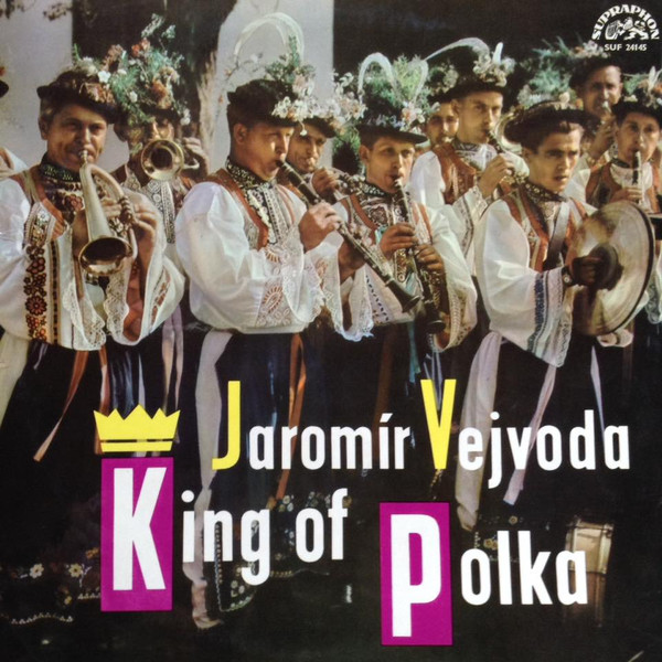 Jaromír Vejvoda — King Of Polka