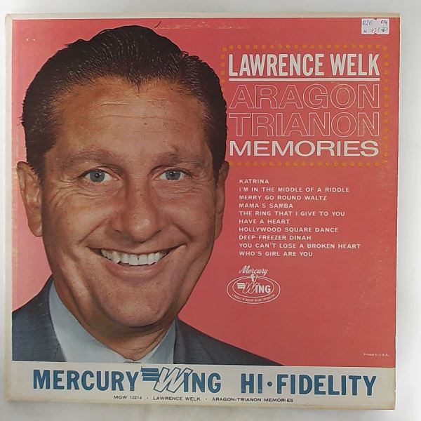 Welk Lawrence — Aragon Trianon Memories