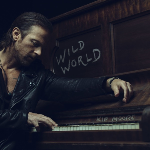 Kip Moore — Wild World