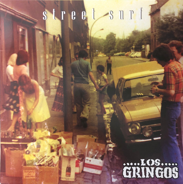 LOS GRINGOS — Street Surf