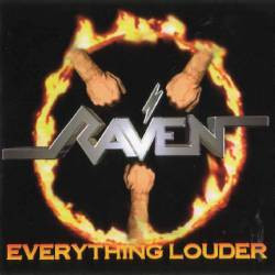 Raven — Everything Louder