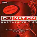 Various — DJ Nation Bootleg Edition Part 2