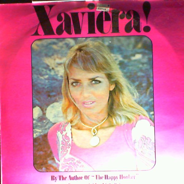 Xaviera Hollander — Xaviera!