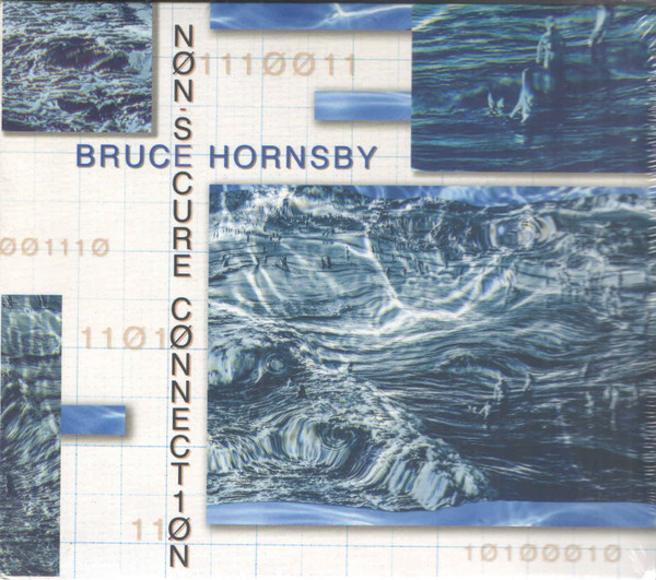 Bruce Hornsby — Non-Secure Connection
