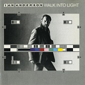 Ian Anderson — Walk Into Light