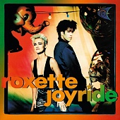 ROXETTE — Joyride (30Th Anniversary)