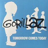 GORILLAZ — Tomorrow Comes Today