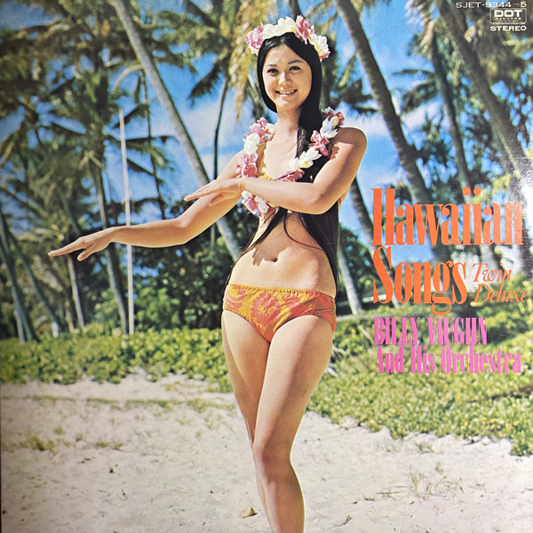 Billy Vaughn And His Orchestra — Hawaiian Songs Deluxe Edition