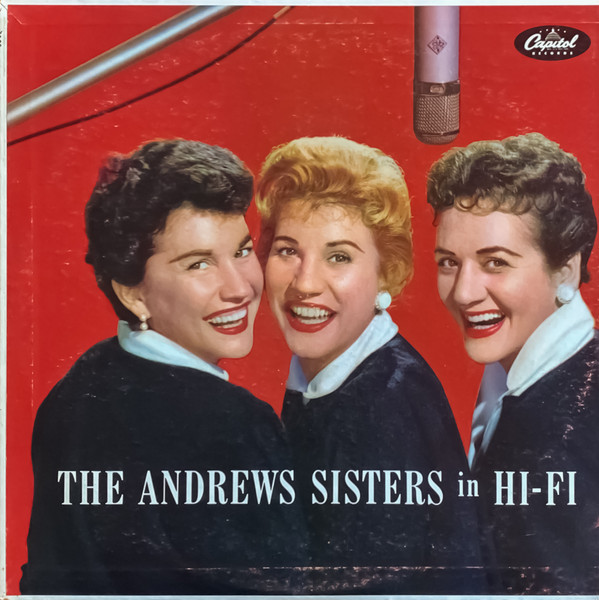Andrews Sisters — Andrews Sisters In Hi-Fi