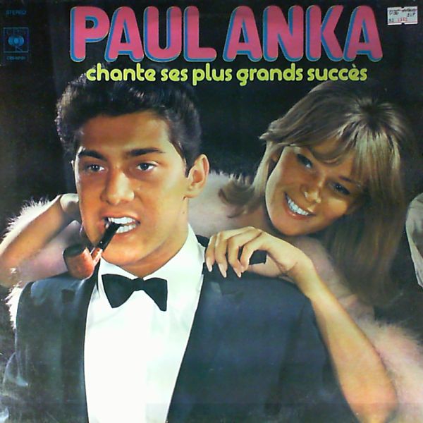 Anka Paul — Paul Anka Chante Ses Plus Grands Succes