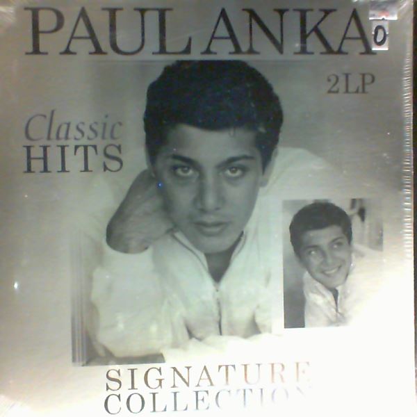 Anka Paul — Signature Collection - Classic Hits