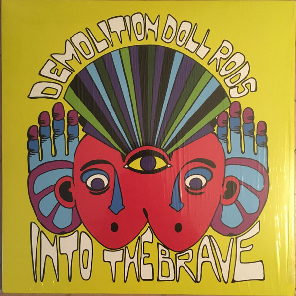 Demolition Doll Rods — Into The Brave