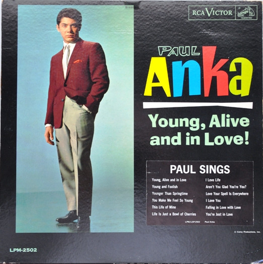 Anka Paul — Young, Alive And In Love!