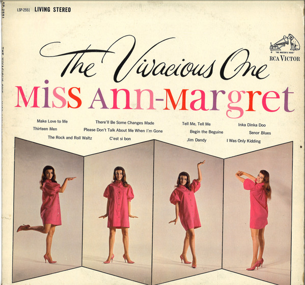 Ann-Margret — The Vivacious One