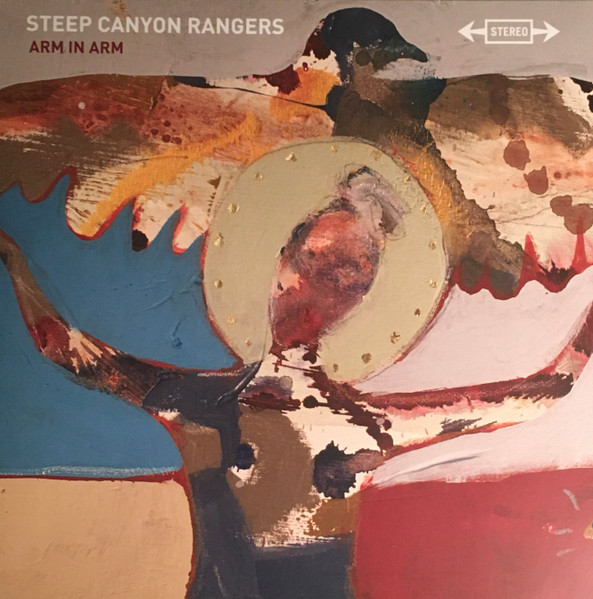 Steep Canyon Rangers — Arm In Arm