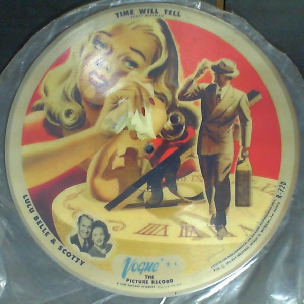 Belle Lulu & Scotty — Time Will Tell / Grandpa's Gettin' Younger Ev'ry Day