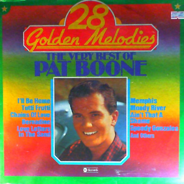 Boone Pat — 28 golden melodies. Very best of Pat Boone