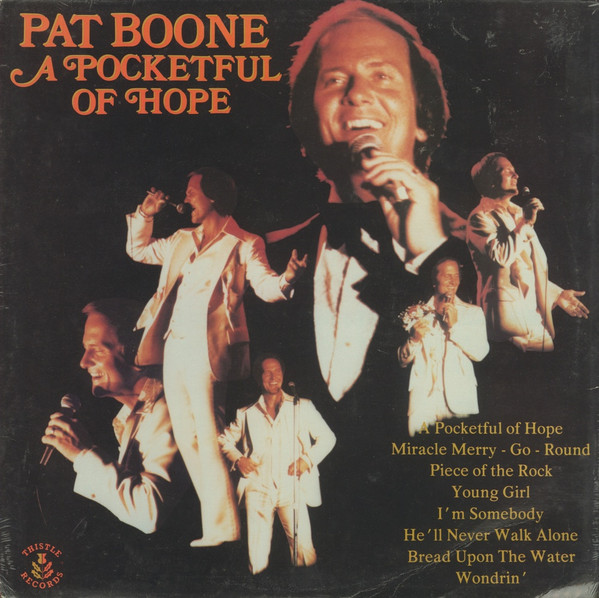 Pat Boone — A Pocketful Of Hope