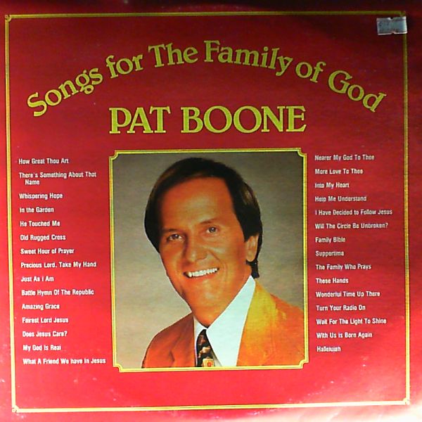 Boone Pat — Songs of The Family of God