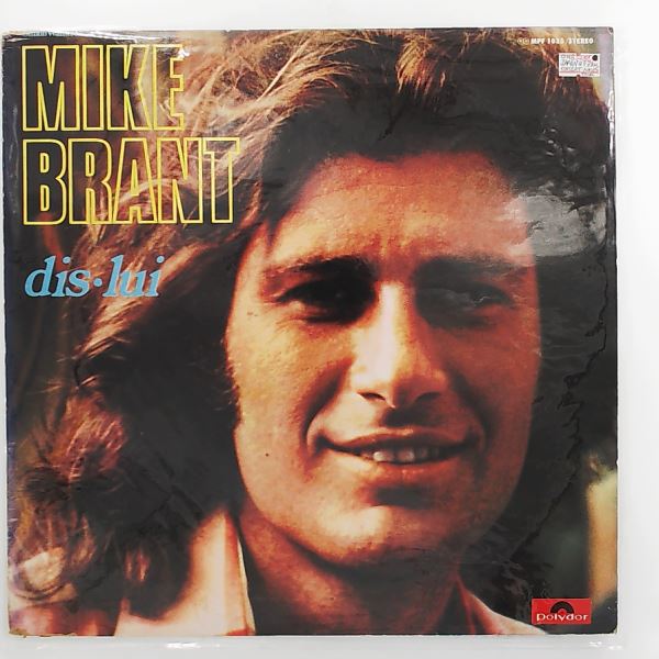 Brant Mike — Dis-Lui