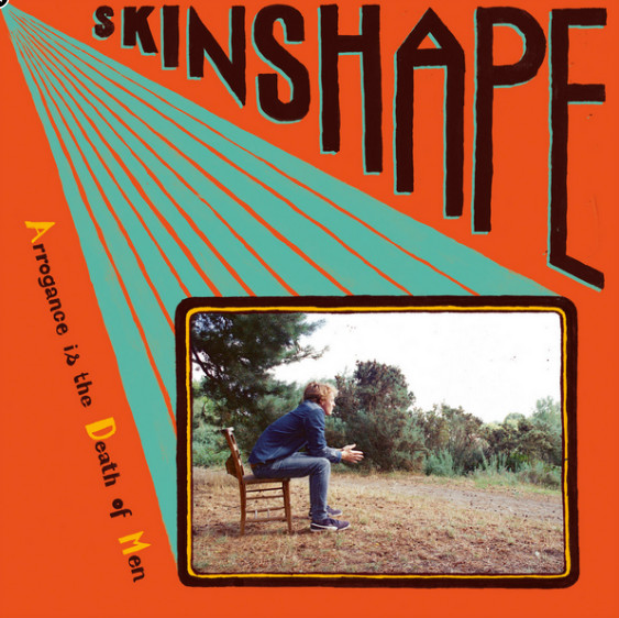 Skinshape — Arrogance Is The Death Of Men