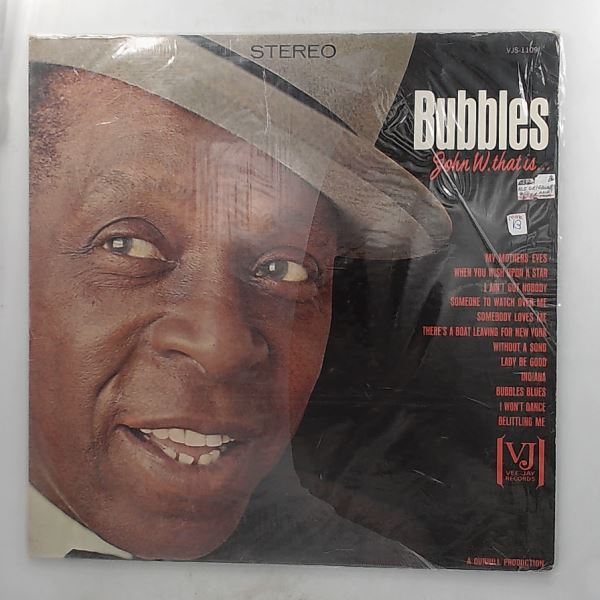 Bubbles John W. — John W. That Is...