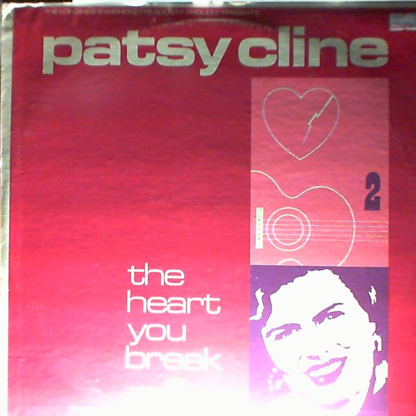 Cline Patsy — Heart you break