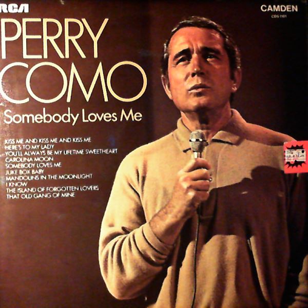 Como Perry — Somebody Loves Me