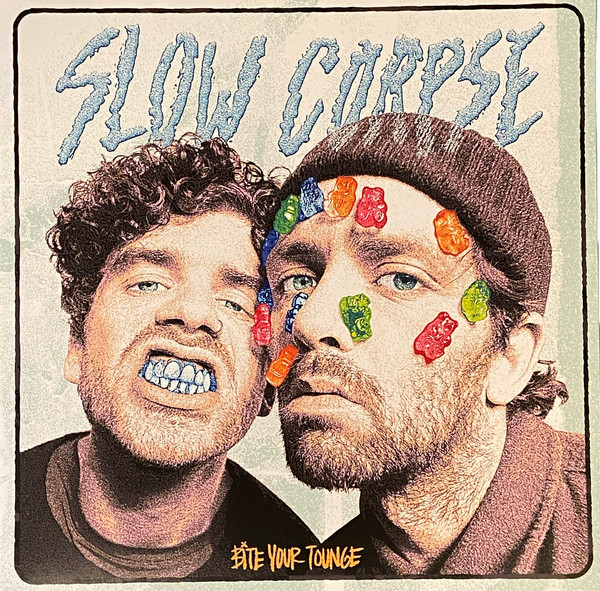 Slow Corpse — Bite Your Tongue