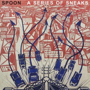 Spoon — A Series Of Sneaks