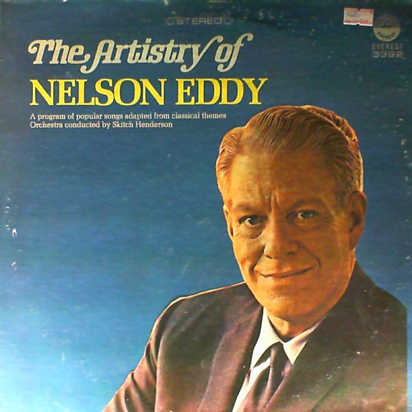 Eddy Nelson — The Artistry of Nelson Eddy