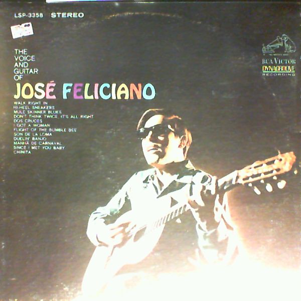 Feliciano Jose — Voice And Guitar Of Feliciano Jose