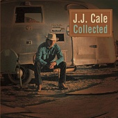 J.J. Cale — Collected