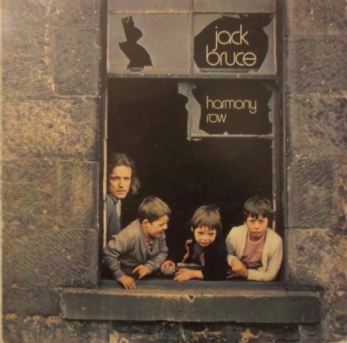 Jack Bruce — Harmony Row