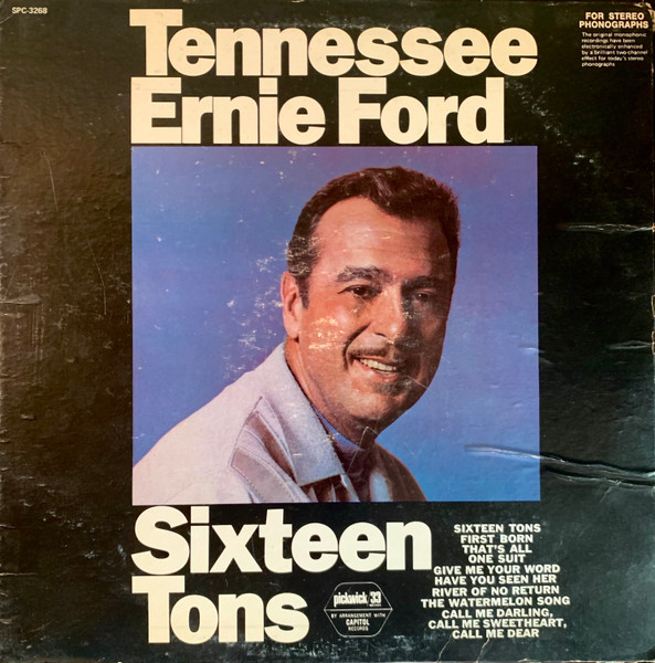 Ford Ernie Tennessee — Sixteen Tons
