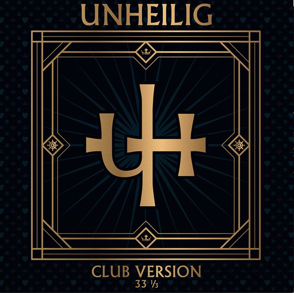 Unheilig — Club Version 33 1/3