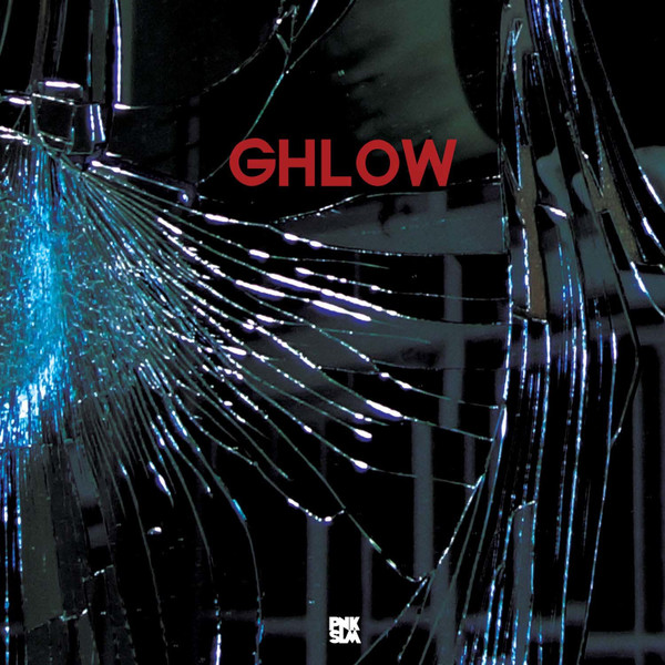 Ghlow — Slash And Burn