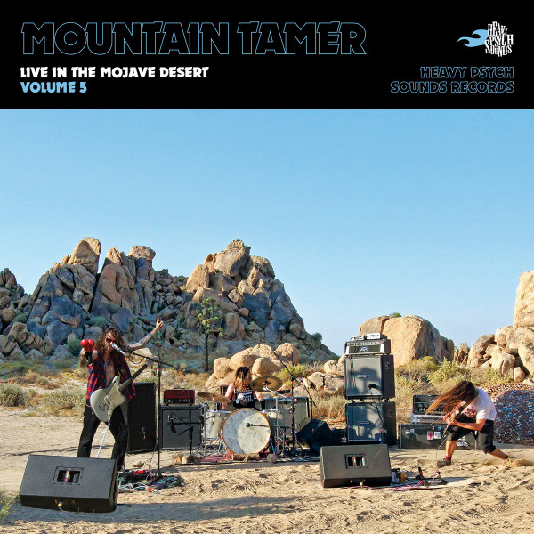 Mountain Tamer — Live In The Mojave Desert (Volume 5)
