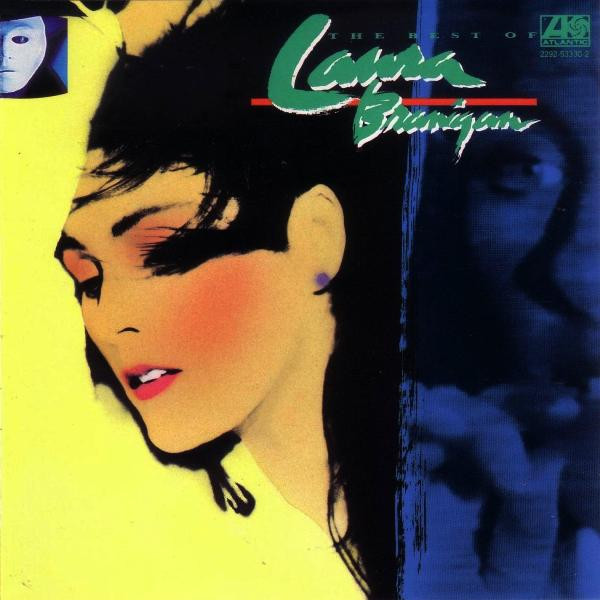 Laura Branigan — The Best Of Laura Branigan