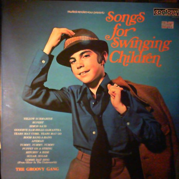 Groovy Gang — Songs For Swinging Children