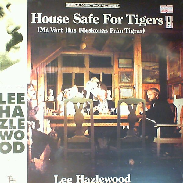 Hazlewood Lee — House safe for tigers soundtrack