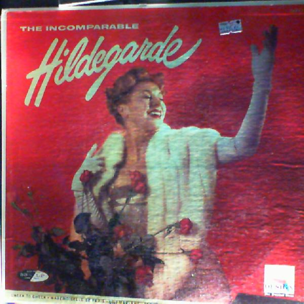 Hildegarde — Incomparable Hildegarde