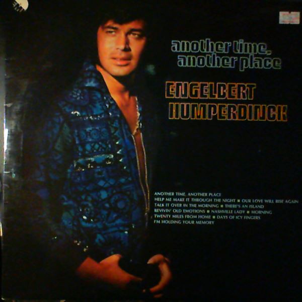 Humperdinck Engelbert — Another Time, Another Place