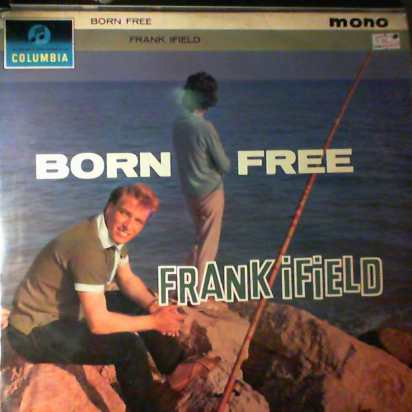 Ifield Frank — Born Free