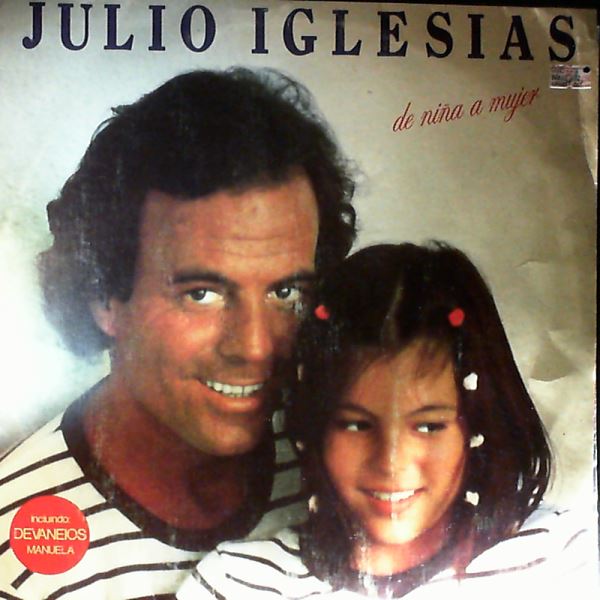 Iglesias Julio — De Nina A Mujer